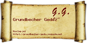 Grundbecher Gedő névjegykártya